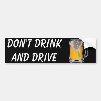 Trinken Sie nicht und fahren Sie Autoaufkleber