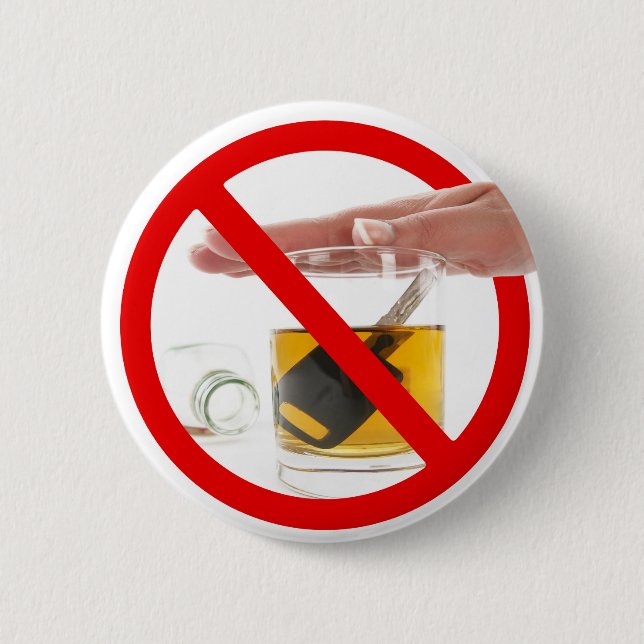 Trinken Sie nicht und fahren Sie Button (Vorderseite)