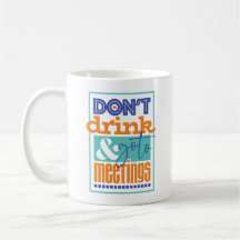 Trinken Sie nicht und gehen Sie zu den Tasse der M