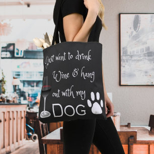 Trinken Sie Wein und halten Sie sich mit meinem Do Tasche