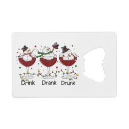"Trinken, trinken, Betrunken" Schneemann und Wein Geldbeutel Flaschenöffner