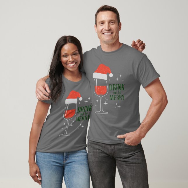 Trinken und sich amüsieren T-Shirt (Unisex)