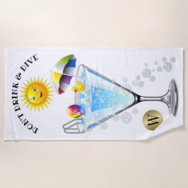 Trinken und tauchen Sie kein Strandtuch