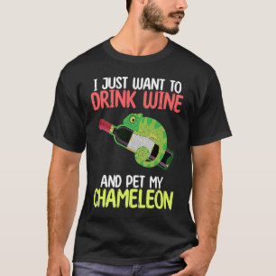 Trinken Wein und Haustiere Chameleon Reptiles Eige T-Shirt