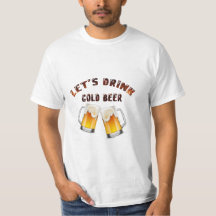 Trinken wir goldenen T - Shirt