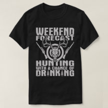 Trinkende Shirt-lustige Jagd-Geschenk-Idee