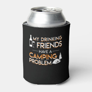 Trinkender Freund-Campings-Problem-Liebhaber Dosenkühler