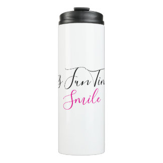 Trinkflasche Spaß Zeit Lächeln Kunst Design |  Thermosbecher
