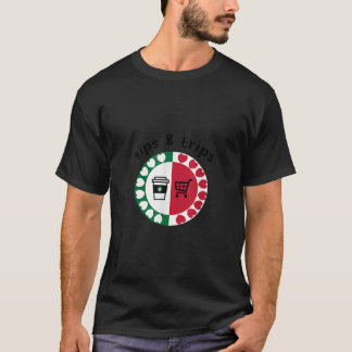 Trinkkaffee und Ausflüge zum Einkaufen T-Shirt