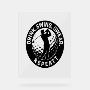 Trinkschwingen Swear Wiederholung Golf Acrylschild