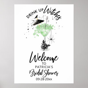 Trinkt aus Hexen-Brautabschied-Willkommensschild Poster