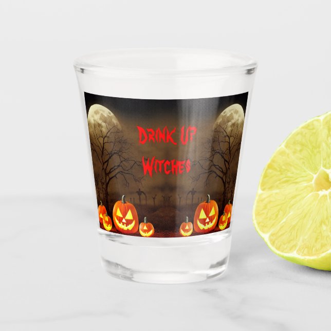 Trinkt Hexen, gruseliges Halloween-Friedhof Schnapsglas (Vorderseite)