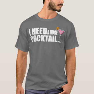 trinkt lustigen riesigen Cocktail Erwachsenen Humo T-Shirt