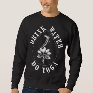 Trinkwasser Do Yoga Shanti Myrtle Beach Sweatshirt
