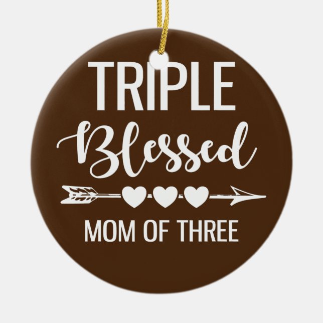 Triple Blessed Mom Of Three Boys Girls Kids Keramik Ornament (Vorne)