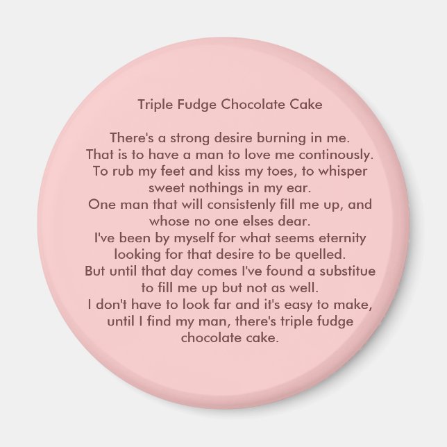 Triple Fudge Chocolate Cake Magnet (Vorne)