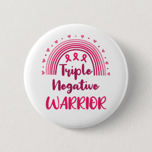 Triple Negative Krieger Brustkrebs Rainbow Button