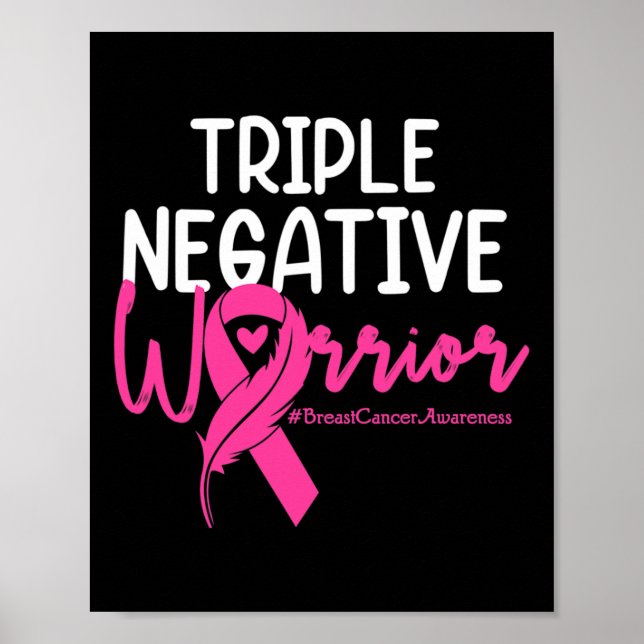Triple Negative Krieger rosa Ribbon Brustkrebs Poster (Vorne)