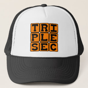 Triple Sec, Getränkemixer Truckerkappe
