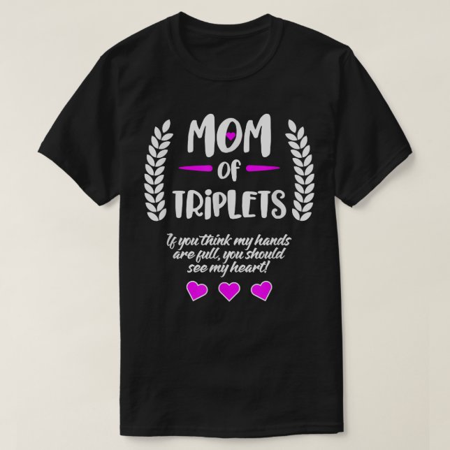 Triplet-   Mom, Triplets  T-Shirt (Design vorne)