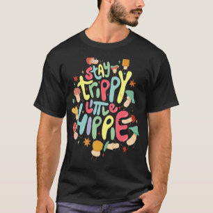 Trippy Little Hippie Mycology und Magical Mu bleib T-Shirt