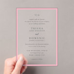 Trisha Pink Moderne Hochzeit Acryleinladungen<br><div class="desc">Moderne Hochzeitseinladungen mit einem sauberen Design mit Serif- und Script-Schriftart.</div>