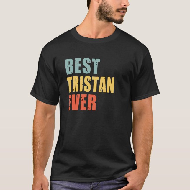 Tristan Best Ever Tristan T-Shirt (Vorderseite)