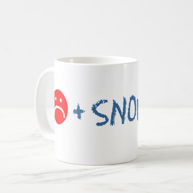 Triste Face Plus Neige Égale Joyeuse tasse drôle (Devant gauche)