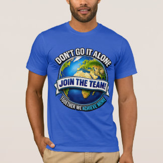Tritt dem Team bei – Globales Kollaborationsdesign T-Shirt
