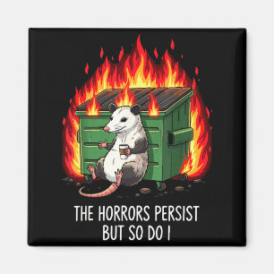 Tritt Horrors So Possum Meme bei Magnet