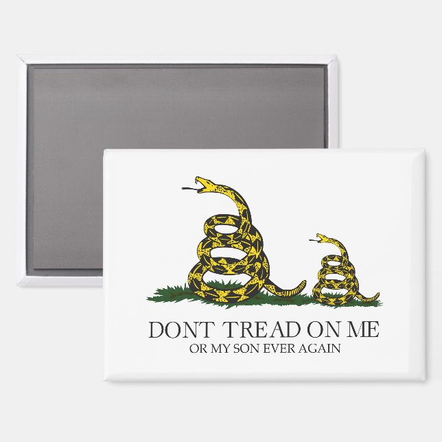 Tritt nicht auf mich oder meinen Sohn Gadsden-Flag Magnet (Vorderseite/Rückseite)