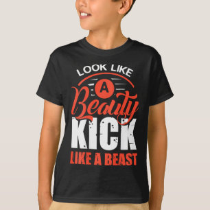 Tritt wie ein Biest, Kickboxen T-Shirt, Kickboxer T-Shirt