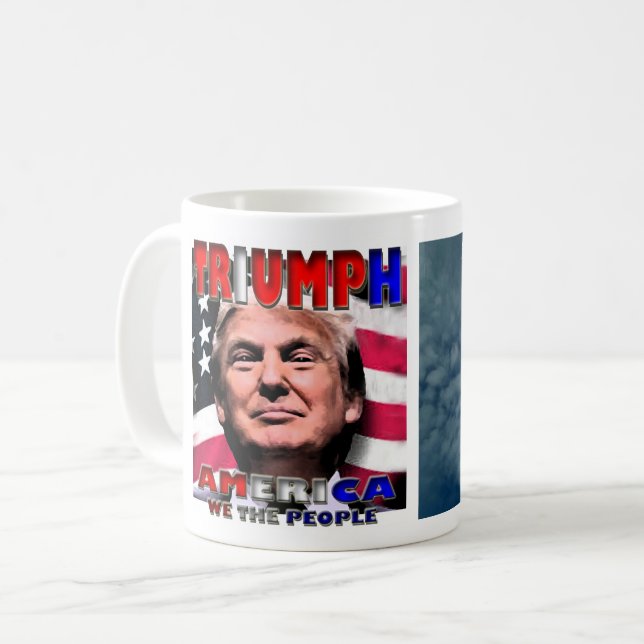 TRIUMP AMERIKA WIR DIE MENSCHEN STAND FÜR FREIHEIT KAFFEETASSE (Vorderseite Links)