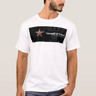 Triumph des Chaost-shirts T-Shirt