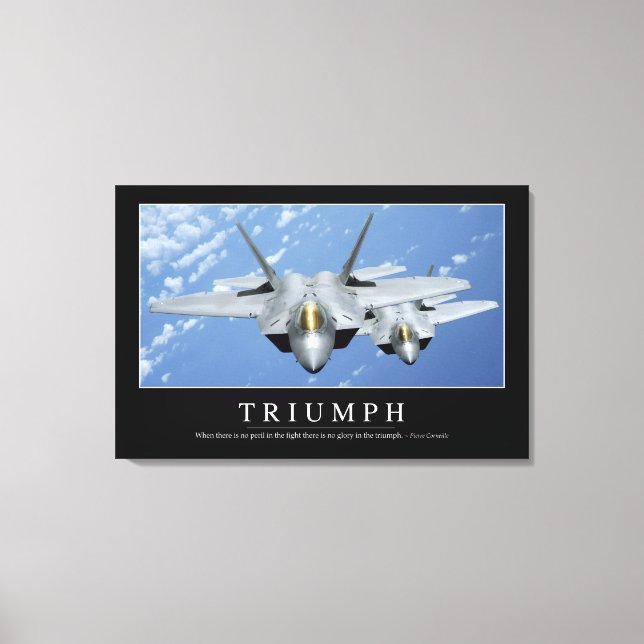 Triumph: Inspiration Zitat 2 Leinwanddruck (Vorderseite)