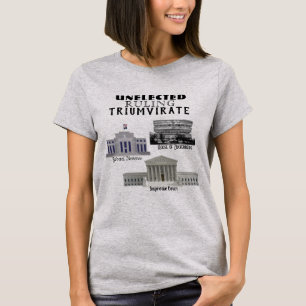 Triumvirate T-Shirt au pouvoir non élu