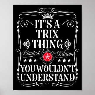 Trix Name A Trix Sache Würde Nicht Verstehen Poster