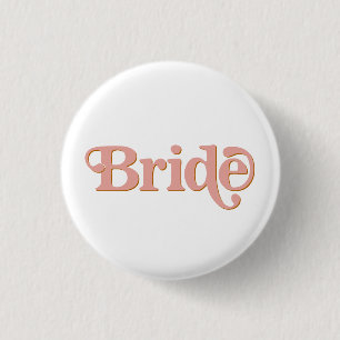 TRIXIE Retro 70er Die Party Junggesellinnenbraut Button