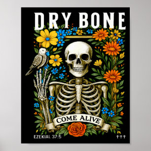 Trockene Knochen werden lustige Skelett-Blumen-Chr Poster