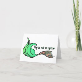 Trocknen ist keine Option Orange/Green Note Card Dankeskarte