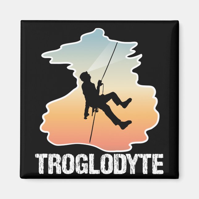 Troglodyte - Funny Caver Spelunkology Magnet (Vorne)