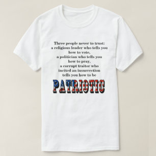 Trois personnes à jamais faire confiance : T-shirt