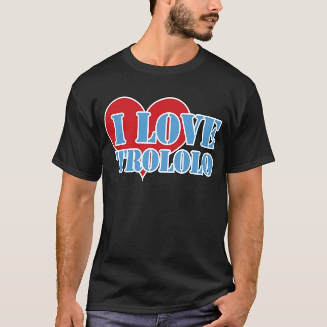 Trololo T-Shirt (Vorderseite)