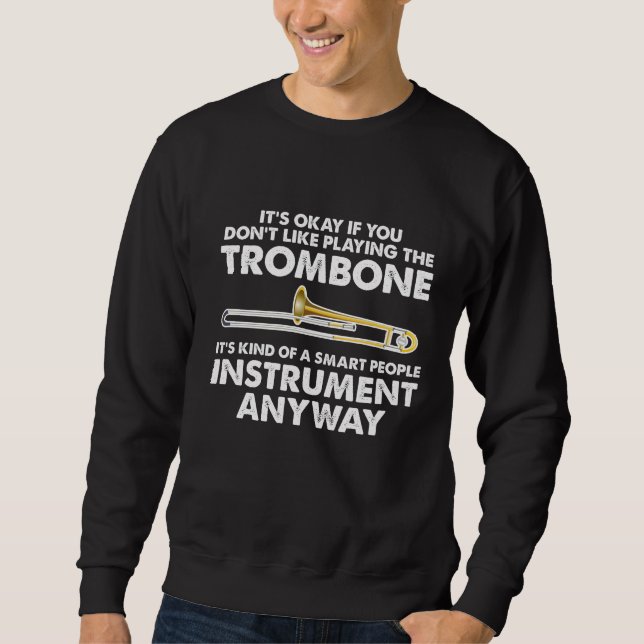 Trombone-Geschenk - intelligentes Leute Sweatshirt (Vorderseite)