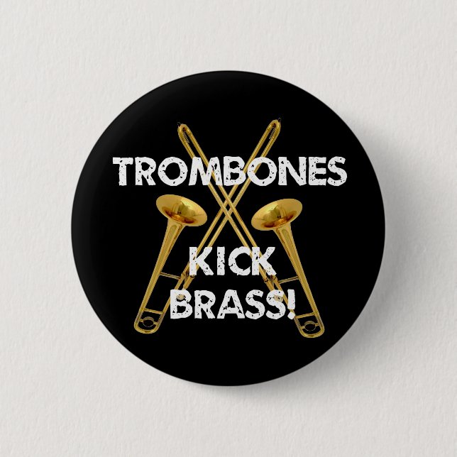 Trombones-Tritt-Messing! Button (Vorderseite)