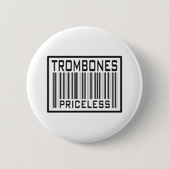 Trombones unbezahlbar button (Vorderseite)