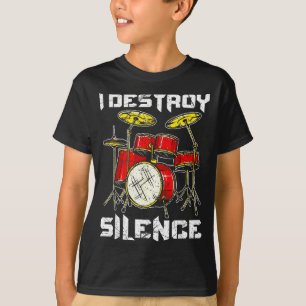 Trommel Perkussionist Trommler Ich zerstöre Stille T-Shirt