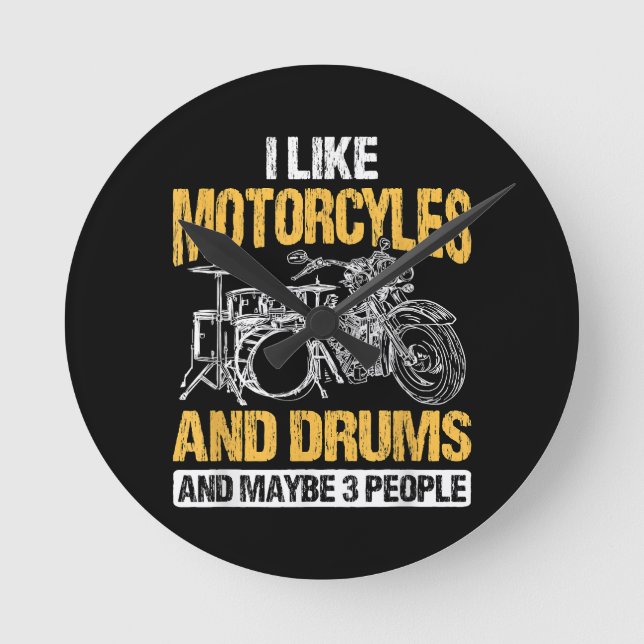 Trommeln Ich mag Motorräder und Trommeln Runde Wanduhr (Vorderseite)