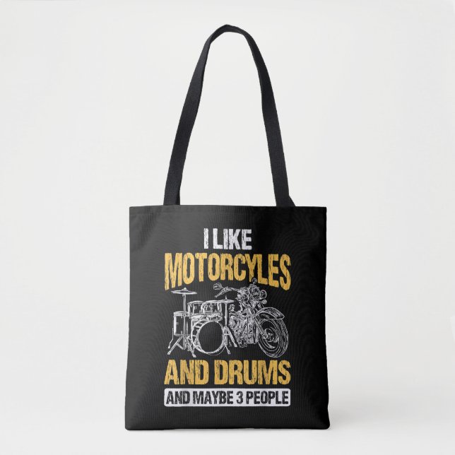 Trommeln Ich mag Motorräder und Trommeln Tasche (Vorderseite)