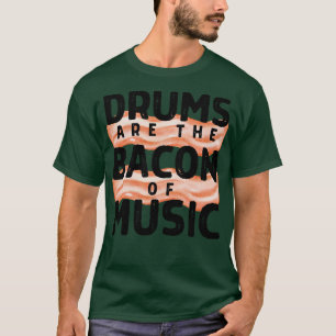Trommeln sind das Becken der Musik 1 T-Shirt